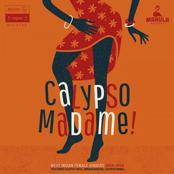 Calypso Madame - Various (feat. Makebamiriam) - Musik - MAAULA - 3521383445723 - 30. november 2017