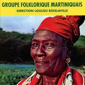 Cover for Groupe Folklorique Martiniquais (CD) (2012)