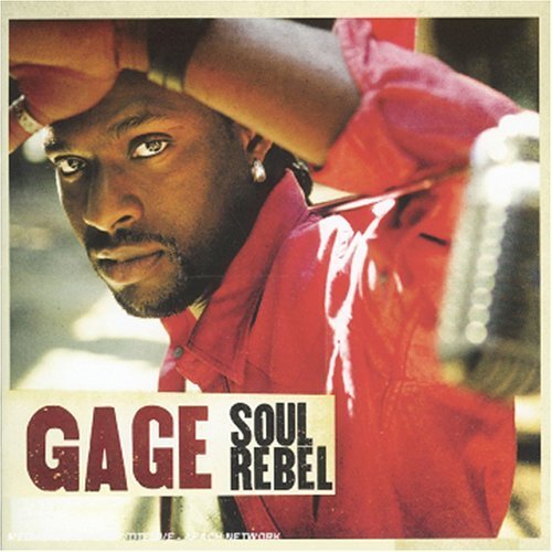 Cover for Gage · Soul Rebel (CD) (2010)