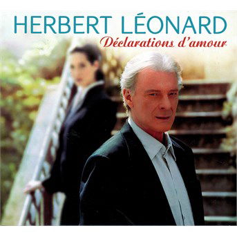 Declarations D'amour - Herbert Leonard - Music - BANG - 3596973172723 - October 21, 2014