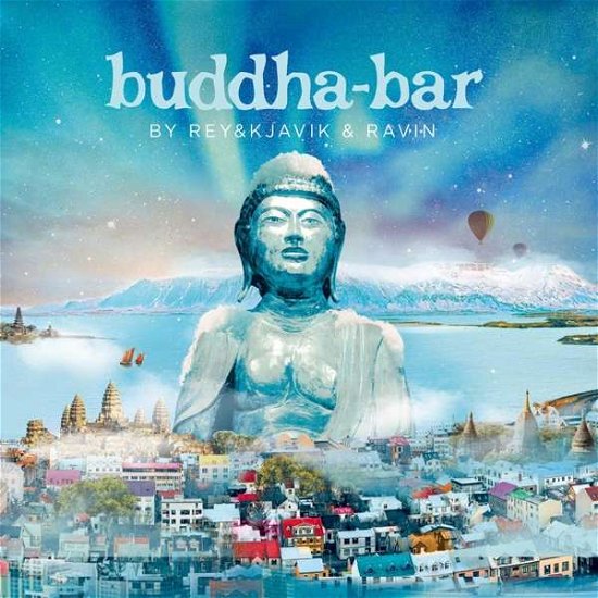Cover for Buddha Bar by Rey &amp; Kjavik &amp; Ravin / Various · Buddha Bar By Rey&amp;Kjavik &amp; Ravin (CD) (2020)