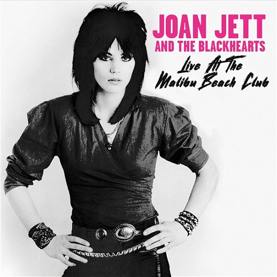 Cover for Joan Jett and the Blackhearts · Live At The Malibu Beach Club (CD) (2021)