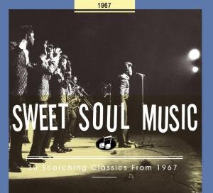 Sweet Soul Music: 1967 / Various (CD) (2009)