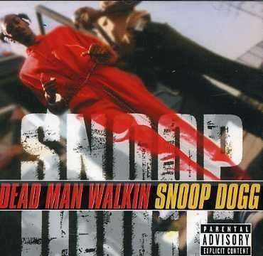 Cover for Snoop Dogg · Dead Man Walkin (CD) (2006)