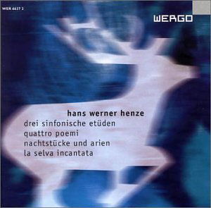 Cover for Henze / Ruzicka / Ndr Sinfonie Orchestra · 2 Symphonic Etudes / 4 Poems / Nachtstucke &amp; Arien (CD) (2001)