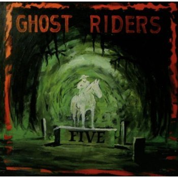 Cover for Ghost Riders · Five (CD) (2013)