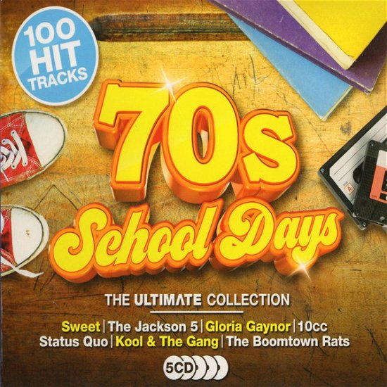 Cover for 70s Schooldays: the Ultimate C (CD) (2017)