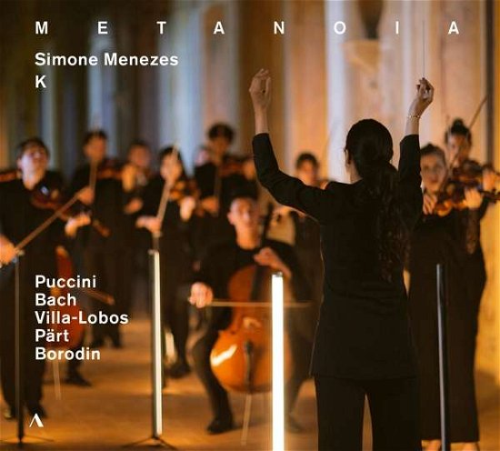 Cover for Menezes / K / Galy / Sequenza 9.3 · Giacomo Puccini / Johann Sebastian Bach / Heitor Villa-Lobos / Arvo Part / Alexander Borodin: Metanoia (CD) (2022)