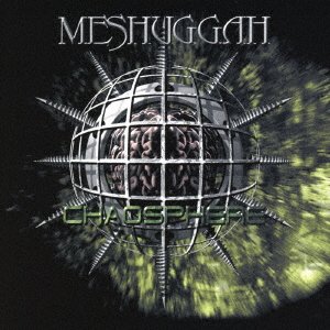 Cover for Meshuggah · Chaosphere (CD) [Japan Import edition] (2020)