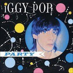 Cover for Iggy Pop · Party &lt;limited&gt; (CD) [Japan Import edition] (2014)