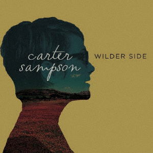 Cover for Carter Sampson · Wilder Side (CD) [Japan Import edition] (2016)