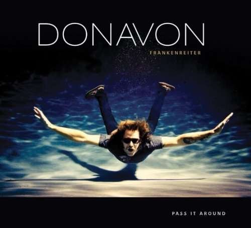 Cover for Donavon Frankenreiter · Donavon Frankenreiter-pass It Around (CD) [Digipak] (2008)