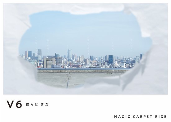 Bokura Ha Mada / Magic Carpet Ride - V6 - Muziek - AVEX - 4988064610723 - 2 juni 2021