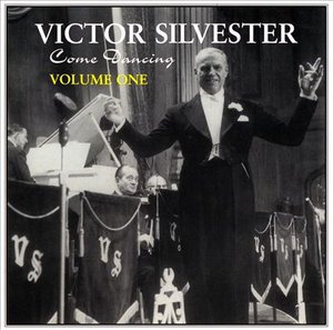 Cover for Victor Silvester · Come Dancing Vol.1 (CD) (2018)