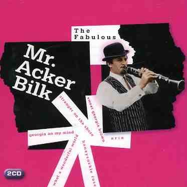 Cover for Acker Bilk · The Fabulous Mr. Acker Bilk (CD) (2008)