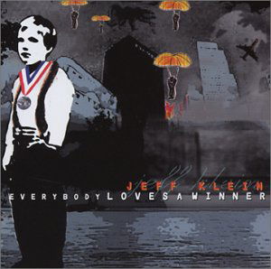 Jeff Klein · Everybody Loves a Winner (CD) (2010)