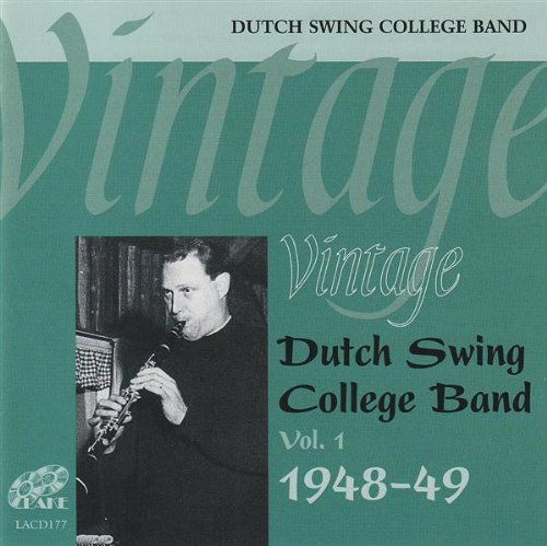 Vol. 1-vintage 1948-49 - Dutch Swing College Band - Music - LAKE - 5017116517723 - October 23, 2007