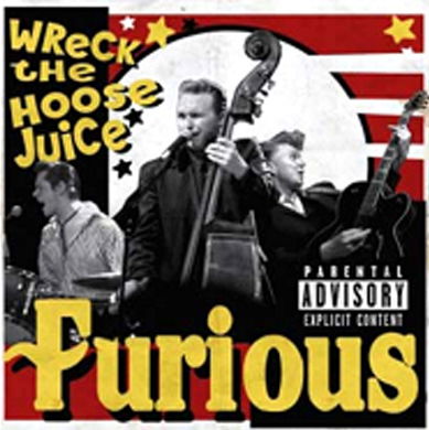 Wreck the Hoose Juice - Furious - Music - CODE 7 - NERVOUS RECORDS - 5017273010723 - November 1, 2019