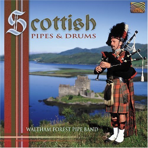 Cover for Waltham Forest Pipe Band · Scottish Pipes &amp; Drums (CD) (2004)
