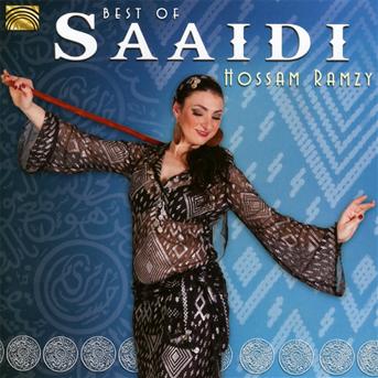 Best Of Saaidi - Hossam & Essam Rashad Ramzy - Music - ARC - 5019396245723 - June 24, 2013