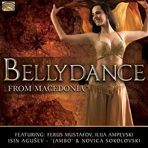 Bellydance from Macedonia / Various · Bellydance From Macedonia (CD) (2017)