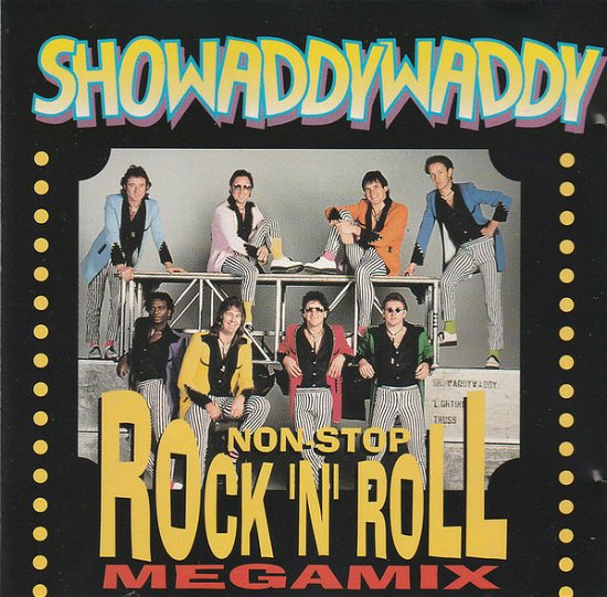 Cover for Showaddywaddy · Non Stop Rock N Roll Megamix (CD) (1901)