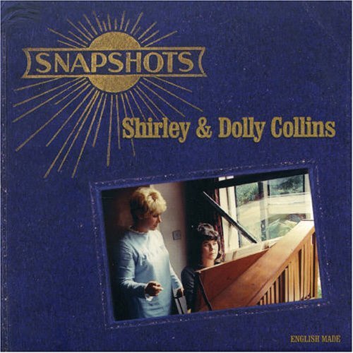 Cover for Collins, Shirley &amp; Dolly · Snapshots (CD) (2006)