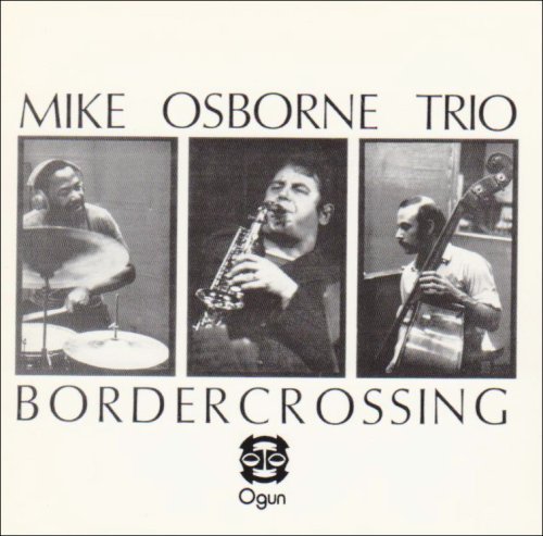 Cover for Mike Osborne · Bordercrossing (CD) (2011)