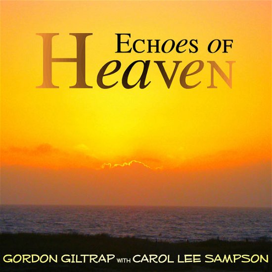 Cover for Gordon Giltrap · Echoes of Heaven (CD) (2012)