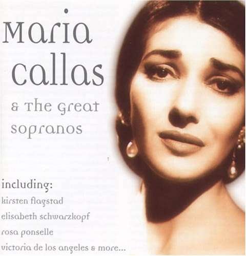 Cover for Various Artists · Maria Callas - And The Great Sopranos (CD) (2001)