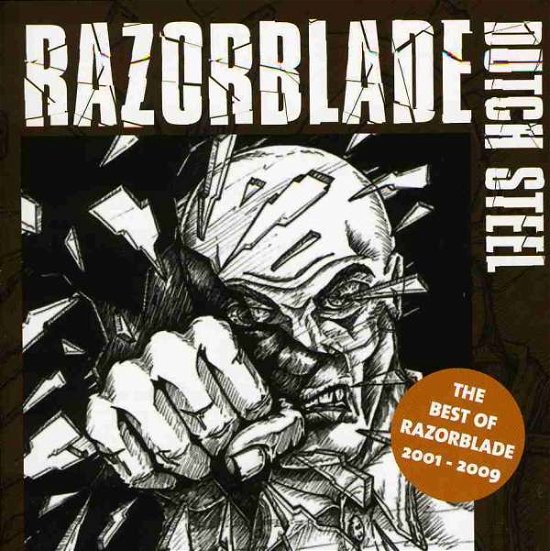 Cover for Razorblade · Dutch Steel (The Best Of) (CD) (2009)