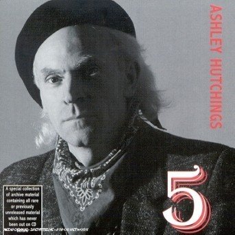 Cover for Ashley Hutchings  · 5 (CD)