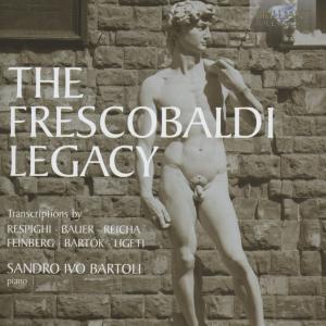 Cover for Respighi / Bartoli · Frescobaldi Legacy (CD) (2013)