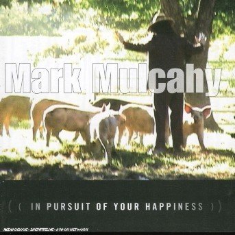 Cover for Mark Mulcahy · In Pursuit Of Your Hap.. (CD) (2009)