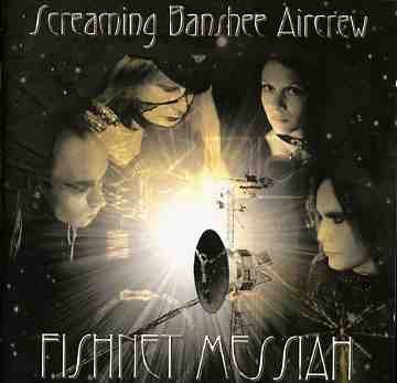 Cover for Screaming Banshee Aircrew · Fishnet Messiah (CD) (2004)