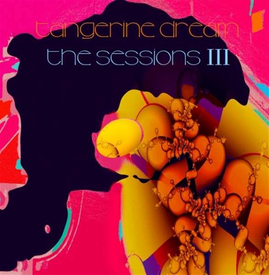 Cover for Tangerine Dream · Sessions III (CD) (2020)