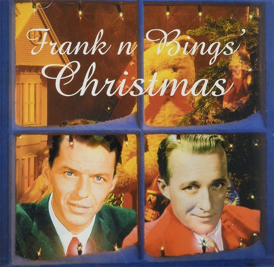 Cover for Sinatra, Frank &amp; Bing Crosby · Frank 'n' Bings Xmas (CD) (2016)