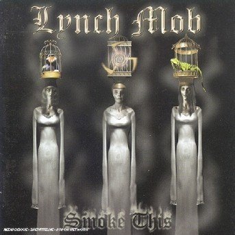Cover for Lynch Mob · Smoke This (CD) (2000)