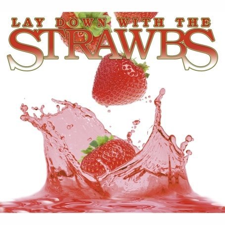 Cover for Strawbs · Lay Down With The Strawbs (CD) (2008)