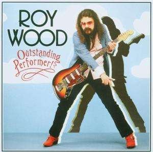 Cover for Roy Wood · Outstanding Performer (CD) (2003)