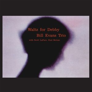 Cover for Bill Evans · Waltz For Debby (CD) (2016)