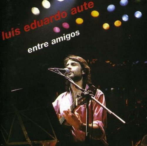 Cover for Luis Eduardo Aute · Entre Amigos (CD) (2007)