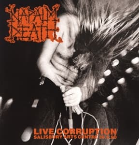 Cover for Napalm Death · Live Corruption (LP) (2015)