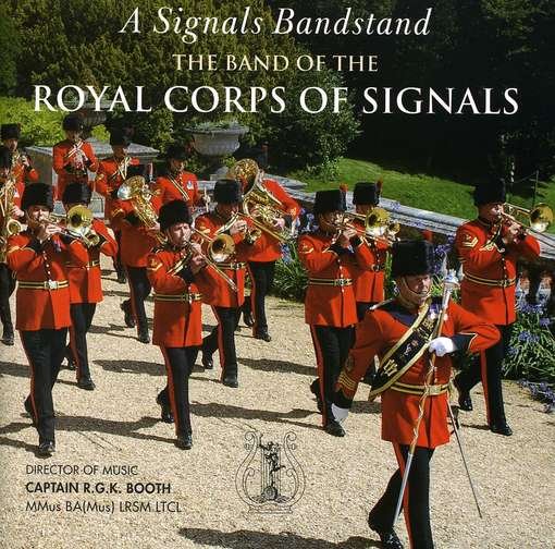 Cover for Royal Corps of Signals · A SignalS Bandstand (CD) (2008)