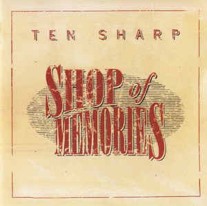 Cover for Ten Sharp · Shop of Memories (CD)