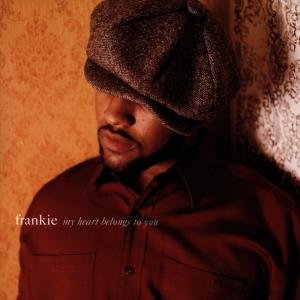 Cover for Frankie · My Heart Belongs to You (CD)