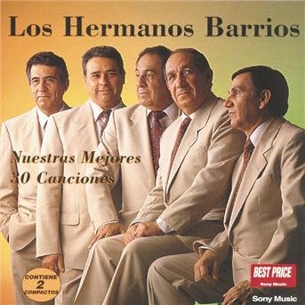 Hermanos Barrios · Mis 30 Mejores Canciones (CD) (2000)