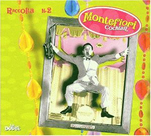 Cover for Montefiori Cocktail · Raccolta N.2 (CD) (2023)