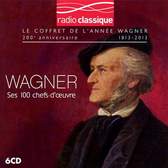 Cover for Wagner 100 best radio classique (CD) (2014)