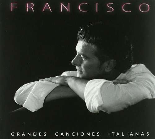 Cover for Francisco · Grandes Canciones Italianas (CD) (2009)